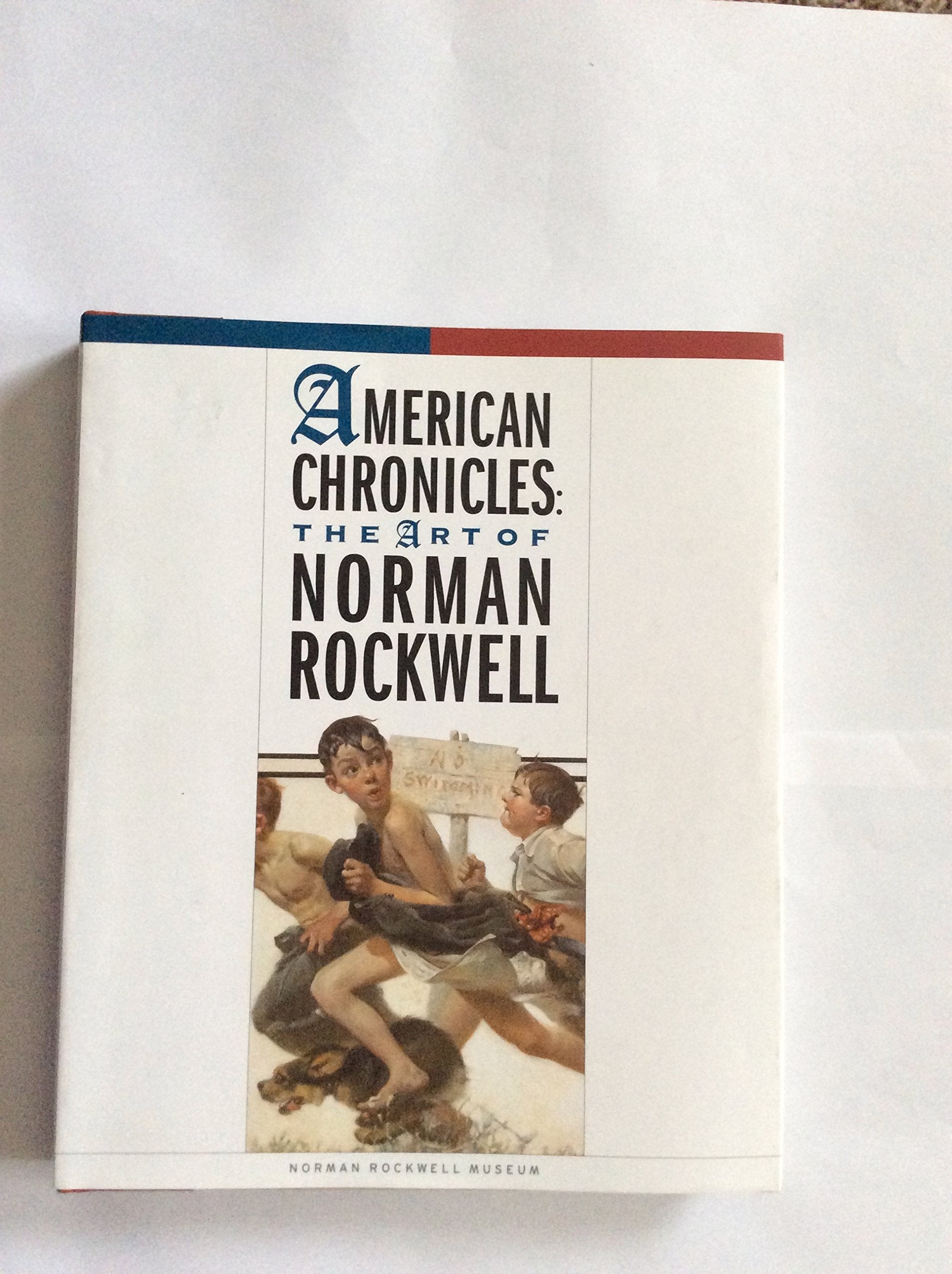American Chronicles: The Art Of Norman Rockwell,New