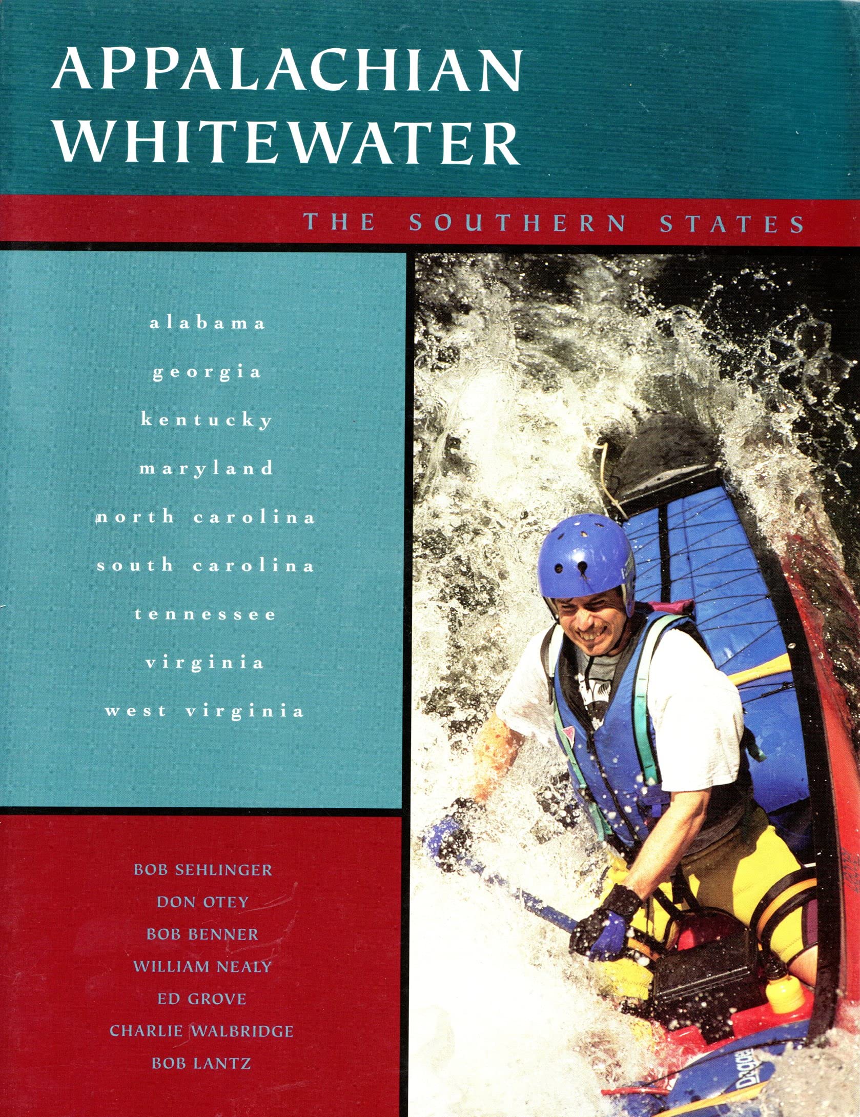 Appalachian Whitewater: The Southern States,Used