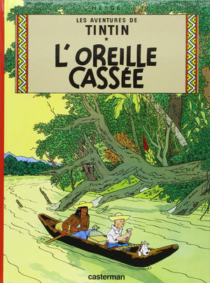 Les Aventures De Tintin: L'Oreille Cassee  Tome 6 (Tintin, 6) (French Edition),Used