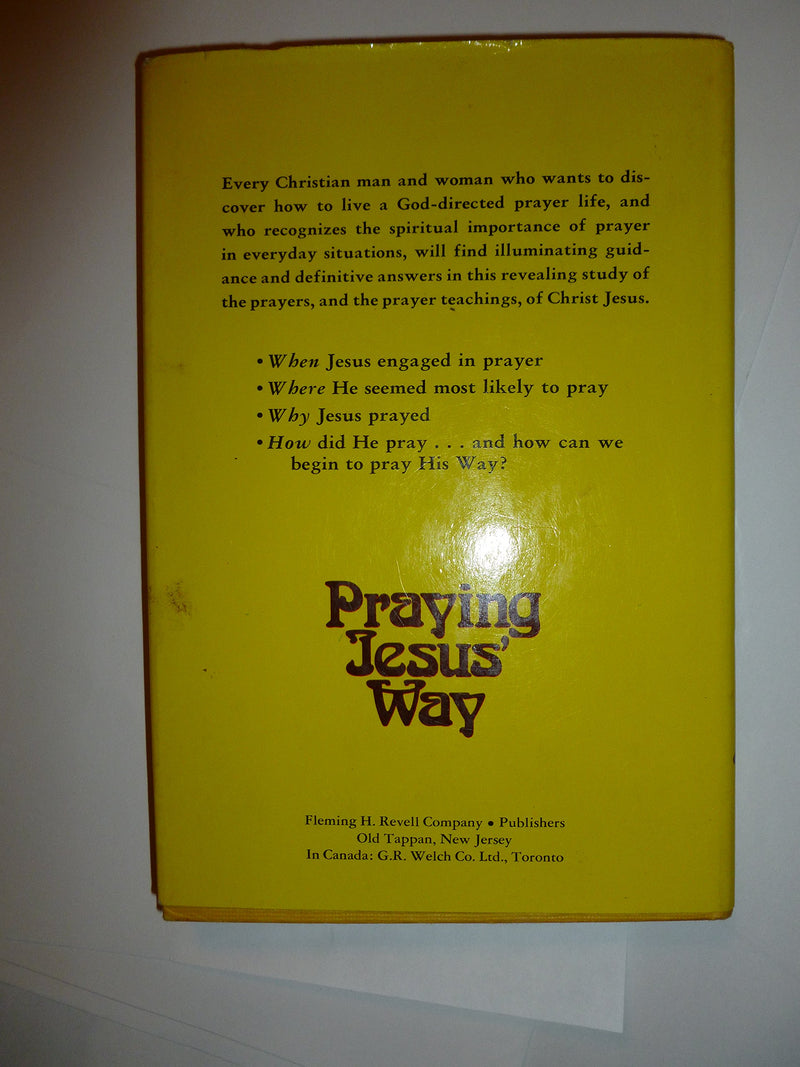 Praying Jesus' Way: A New Approach to Personal Prayer,Used