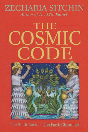 The Cosmic Code: The Sixth Book of The Earth Chronicles (Earth Chronicles, 6),Used