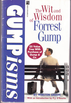 Gumpisms: The Wit And Wisdom Of Forrest Gump,Used