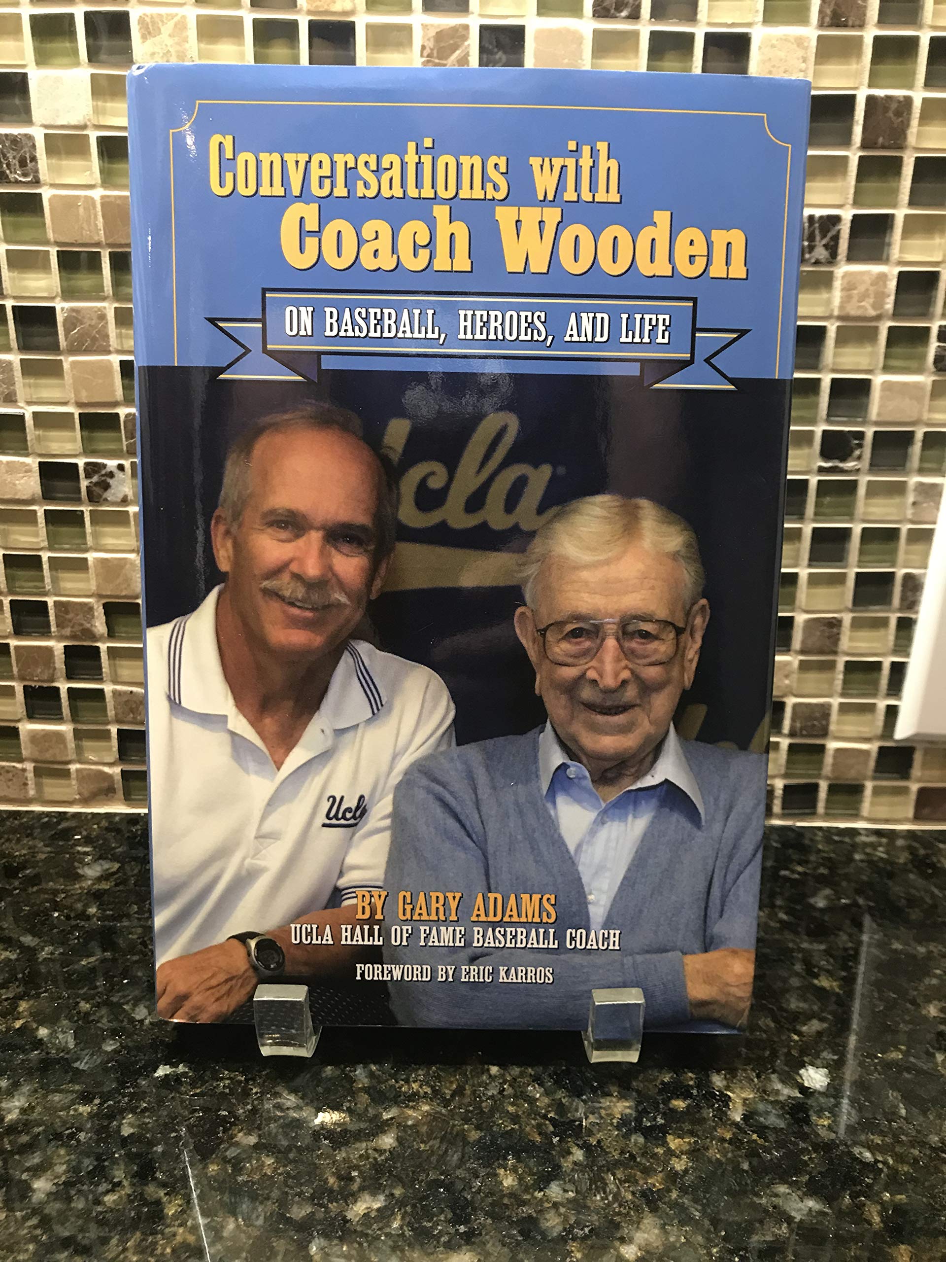 Conversations With Coach Wooden: On Baseball, Heroes, And Life,Used