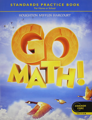Go Math!: Student Practice Book Grade 4,Used
