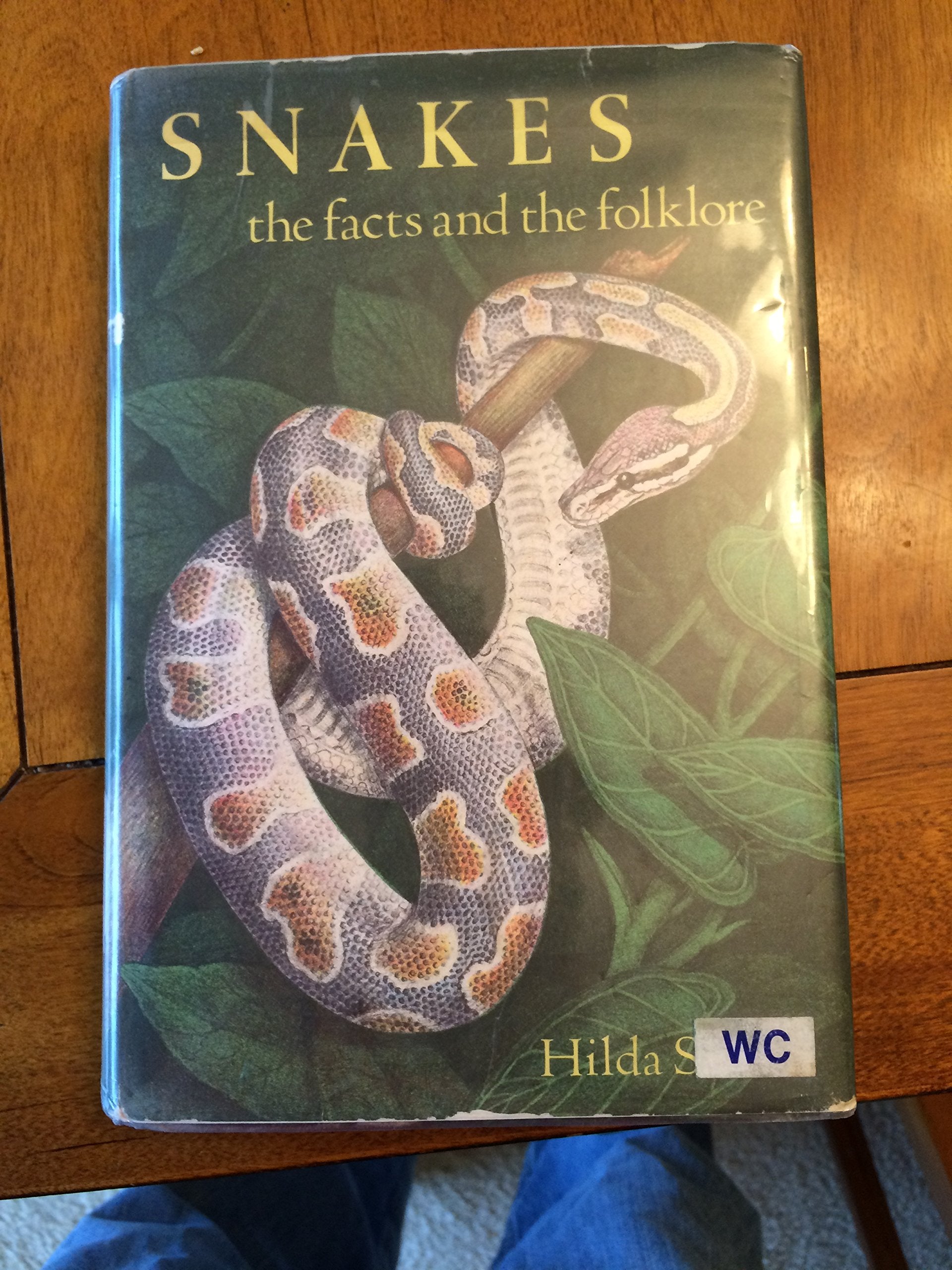 Snakes: The Facts and the Folklore,Used
