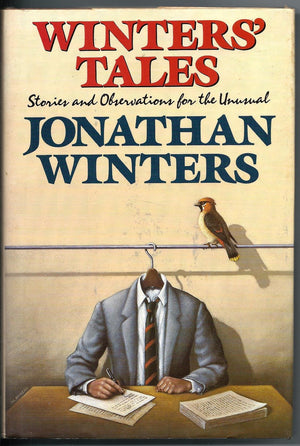 Winters' Tales: Stories And Observations For The Unusual
