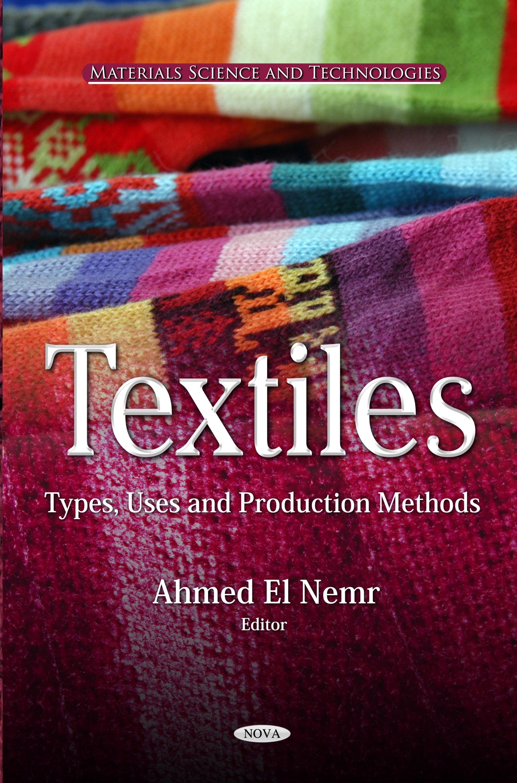 Textiles (Materials Science and Technologies),Used