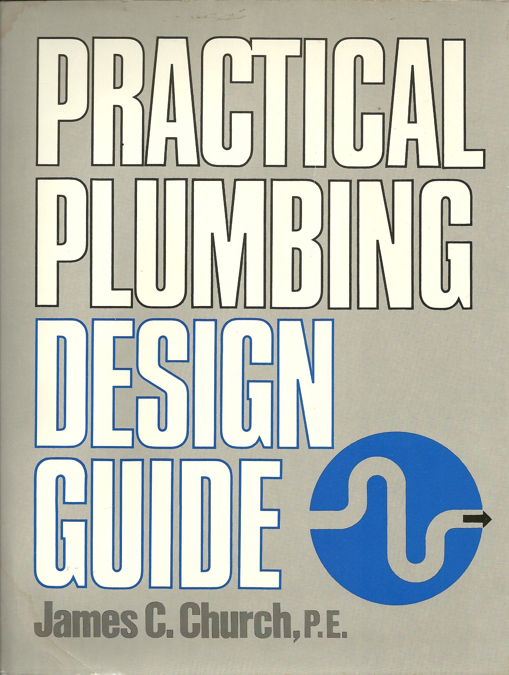 Practical Plumbing Design Guide,Used