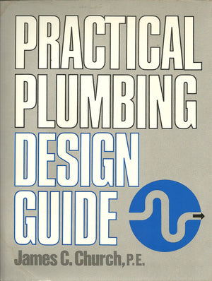 Practical Plumbing Design Guide,Used