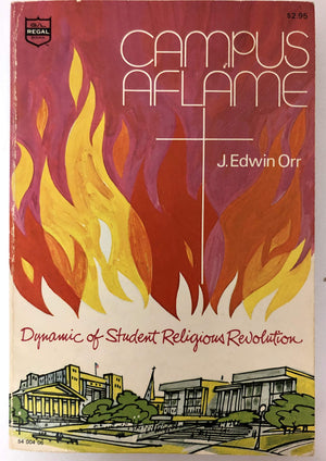 Campus aflame; dynamic of student religious revolution,,Used