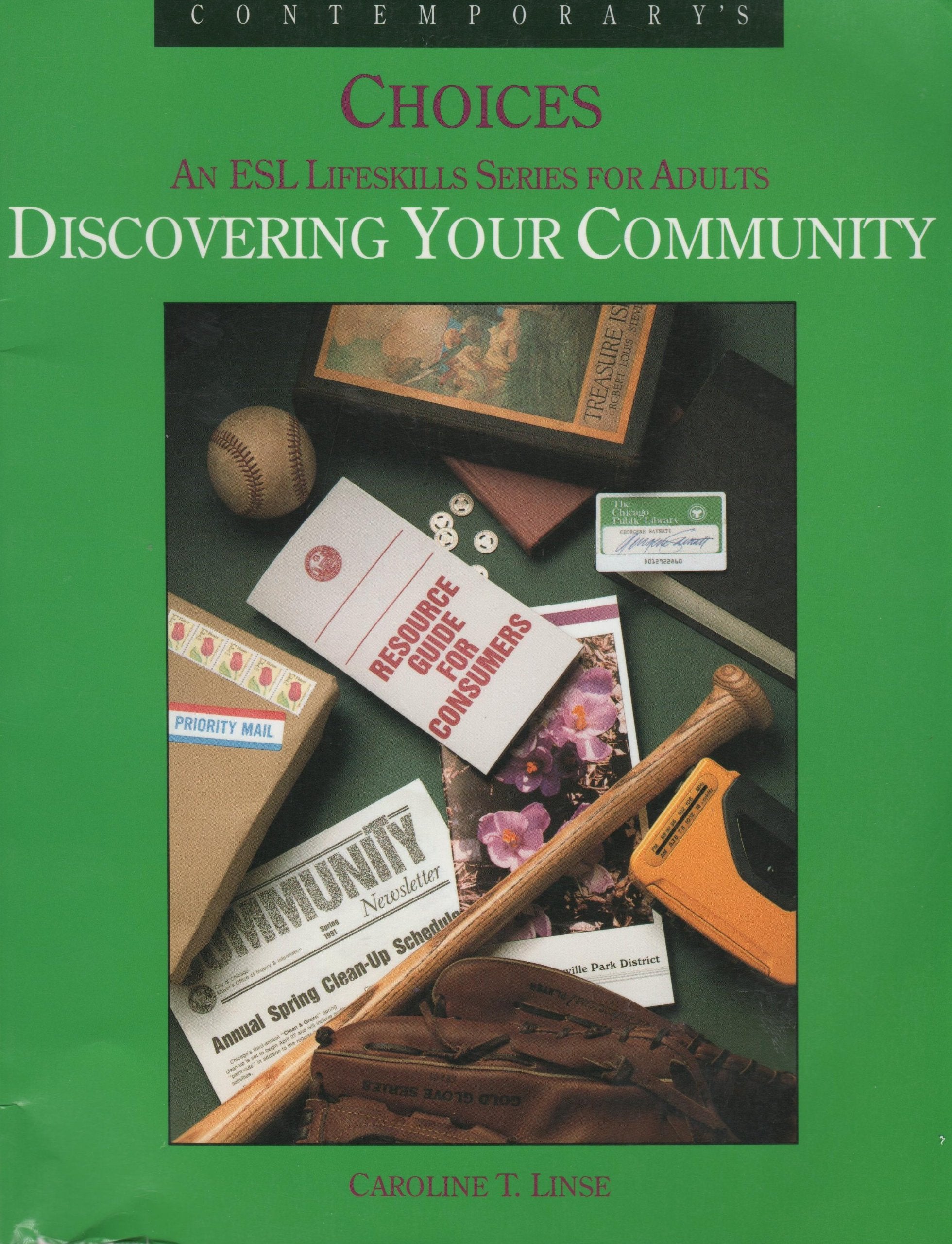 Discovering Your Community (Choices : An Esl Lifeskills Series for Adults)