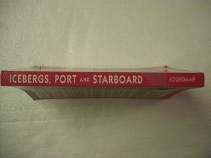 Icebergs, Port and Starboard: The Whitbread Round the World Race,Used