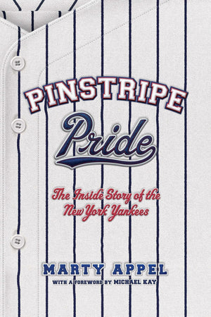 Pinstripe Pride: The Inside Story of the New York Yankees,Used