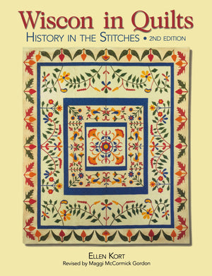 Wisconsin Quilts: History In The Stitches,Used