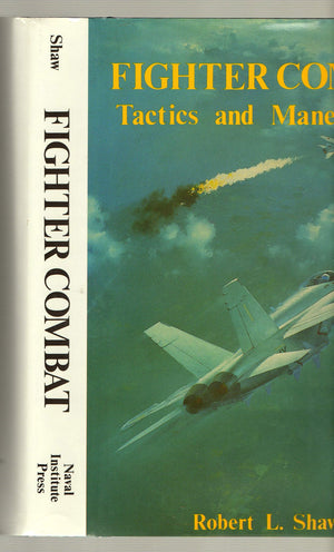 Fighter Combat: Tactics And Maneuvering