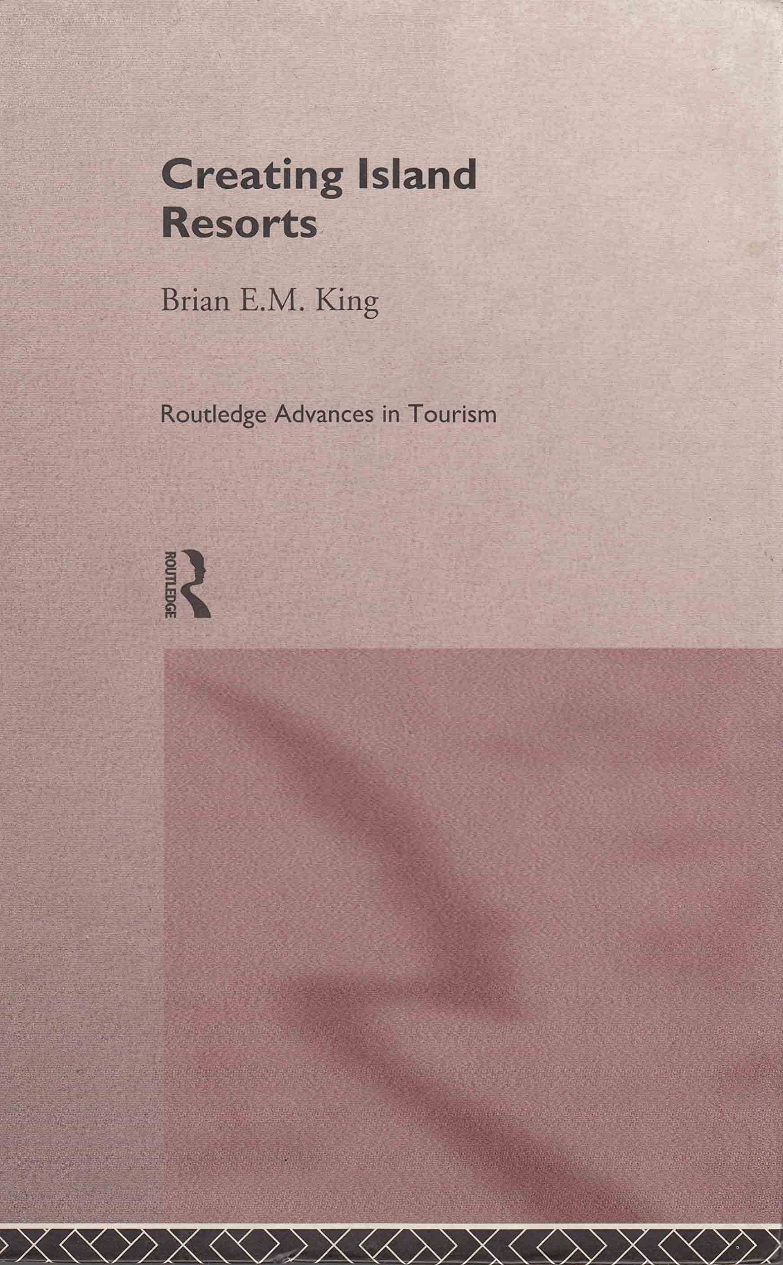 Creating Island Resorts (Routledge Advances in Tourism),Used