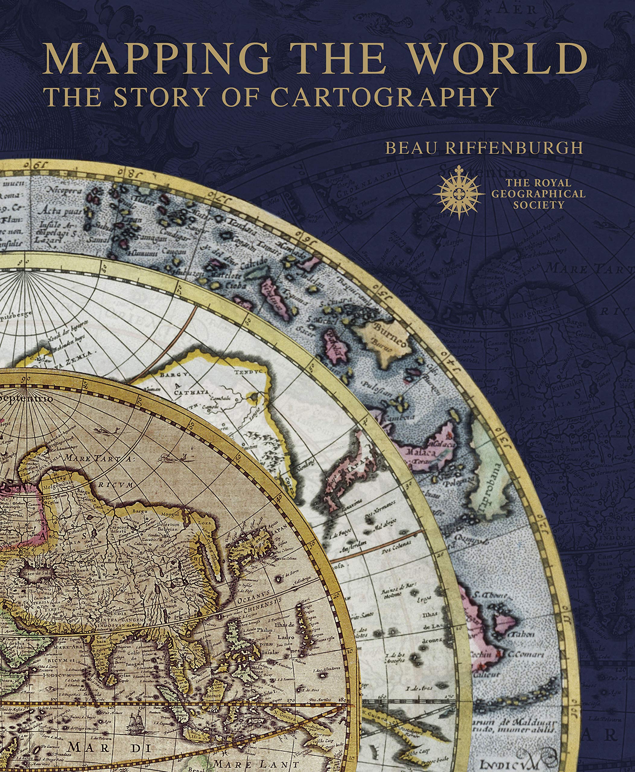 Mapping The World: The Story Of Cartography