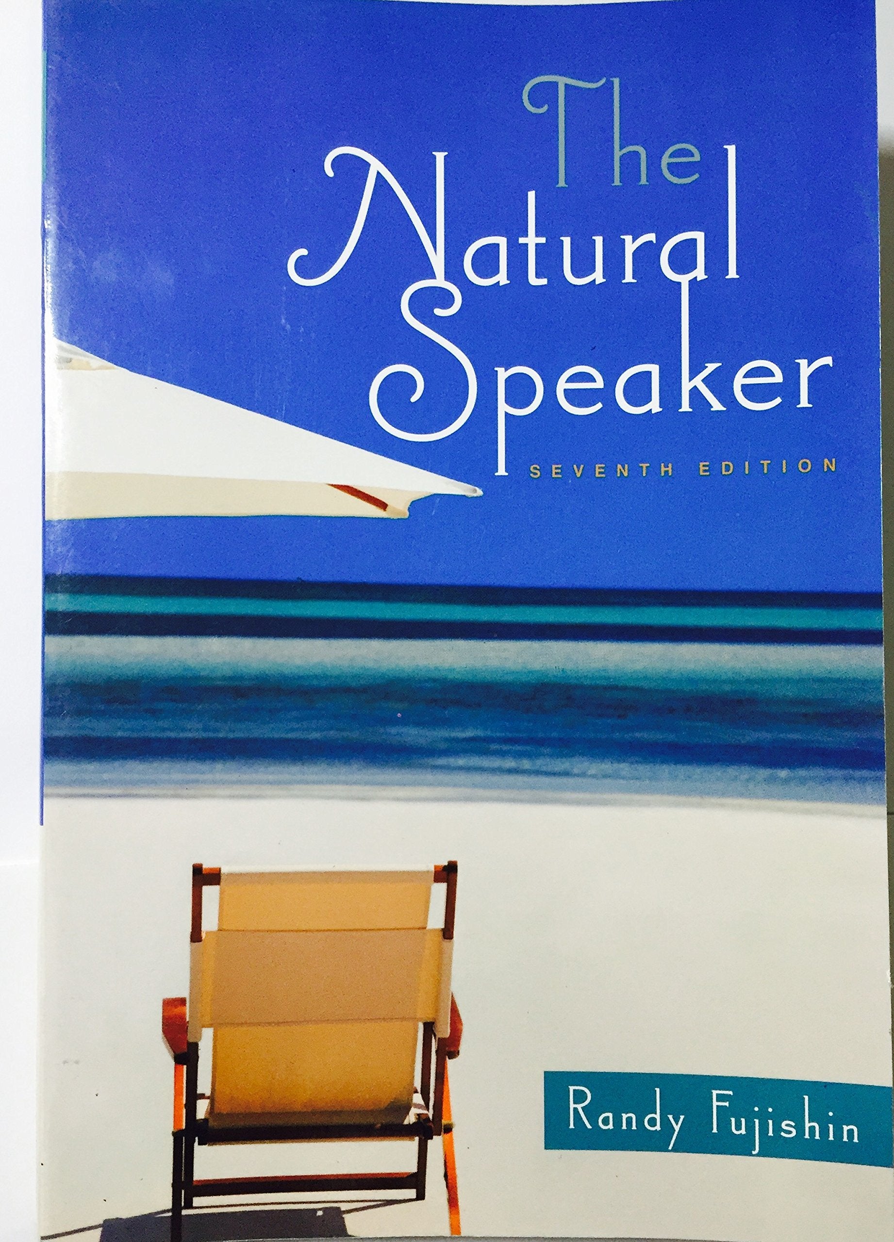 The Natural Speaker (7th Edition),Used