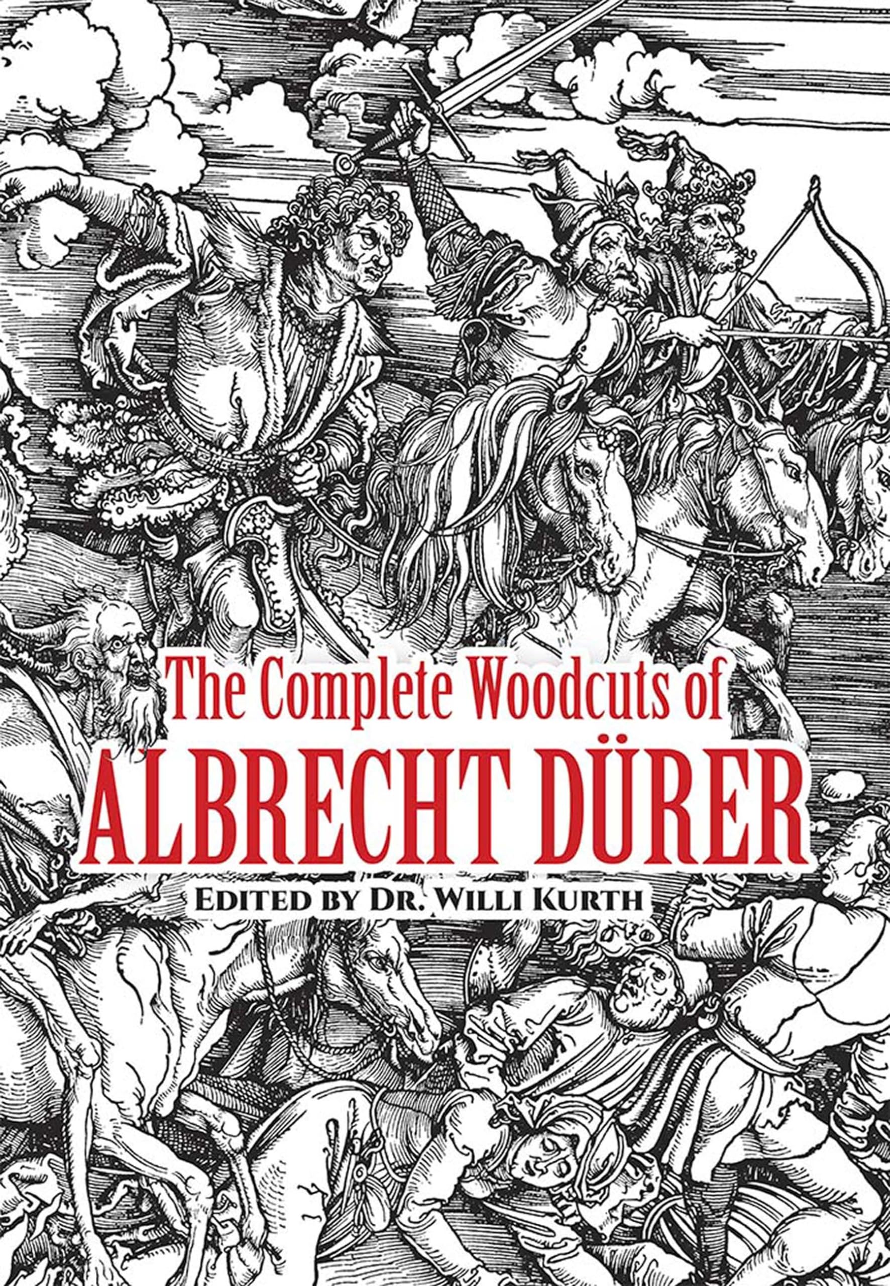 The Complete Woodcuts Of Albrecht Drer (Dover Fine Art, History Of Art)