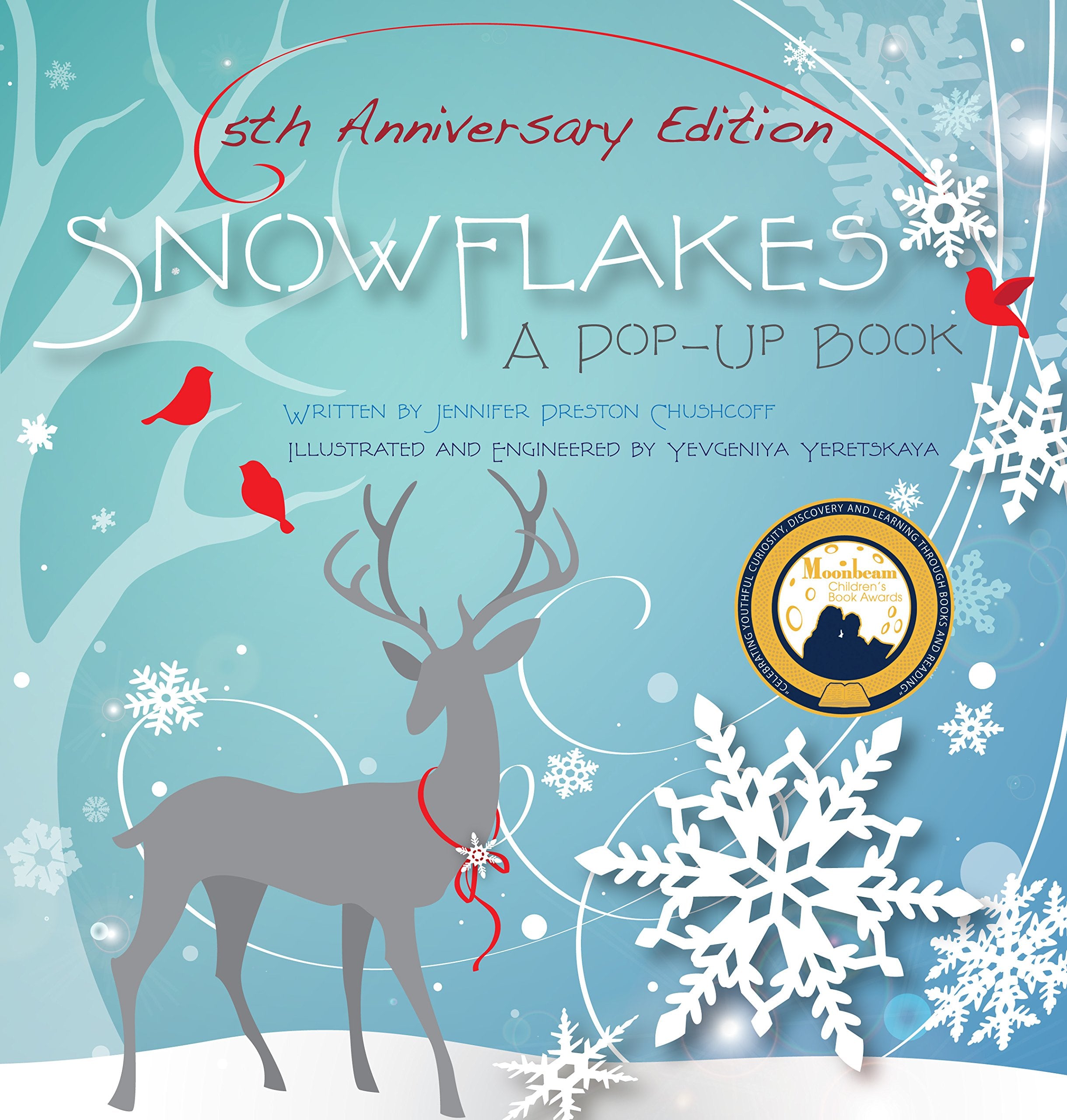 Snowflakes: 5th Anniversary Edition: A PopUp Book,Used