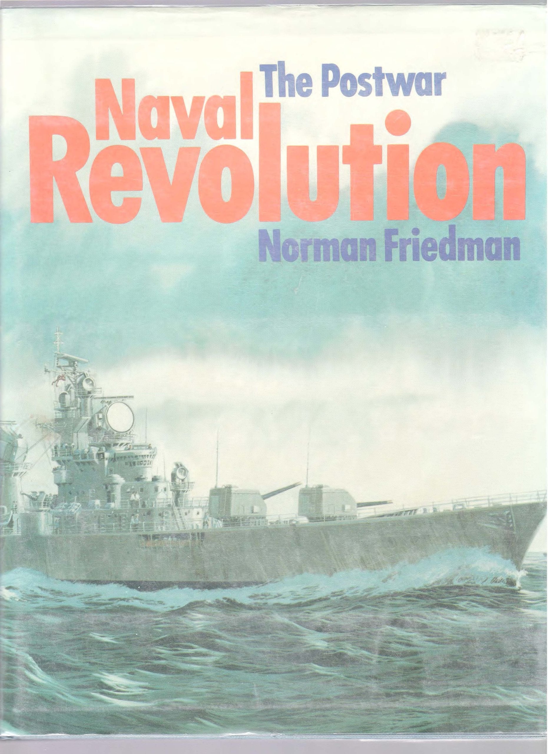 The postwar naval revolution,Used