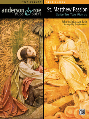 St. Matthew Passion Suite for Two Pianos (Anderson & Roe Duos & Duets),Used
