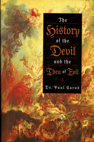 History Of The Devil And The Idea Of Evil-new,New