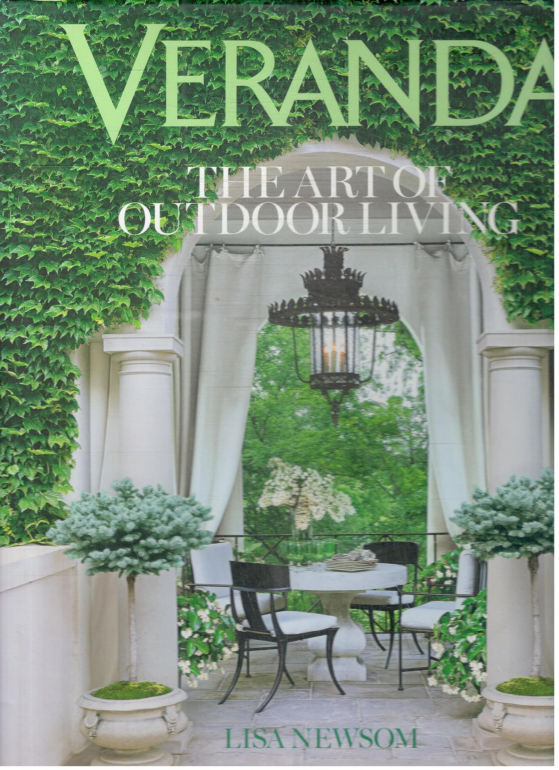Veranda The Art of Outdoor Living,New