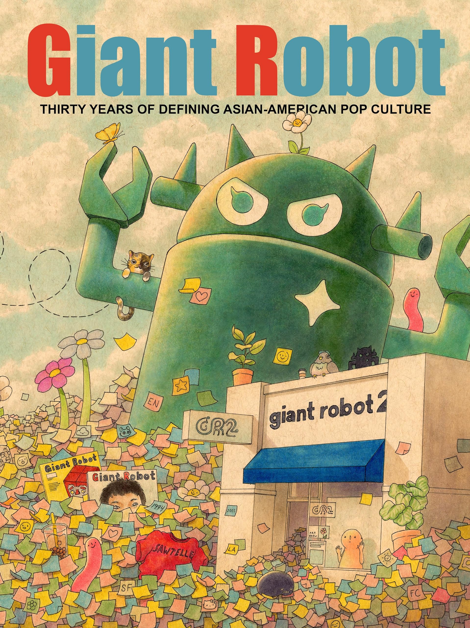 Giant Robot: Thirty Years Of Defining Asian American Pop Culture,Used