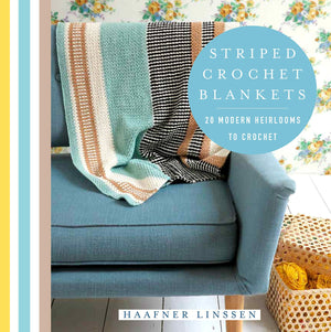 Striped Crochet Blankets: 20 Modern Heirlooms to Crochet (Knit & Crochet),Used