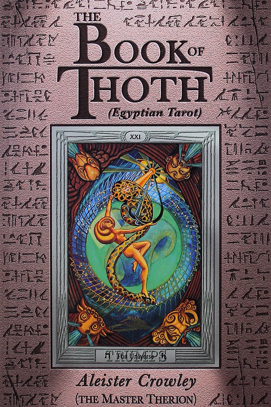 The Book of Thoth: A Short Essay on the Tarot of the Egyptians, Being the Equinox Volume III No. V,Used