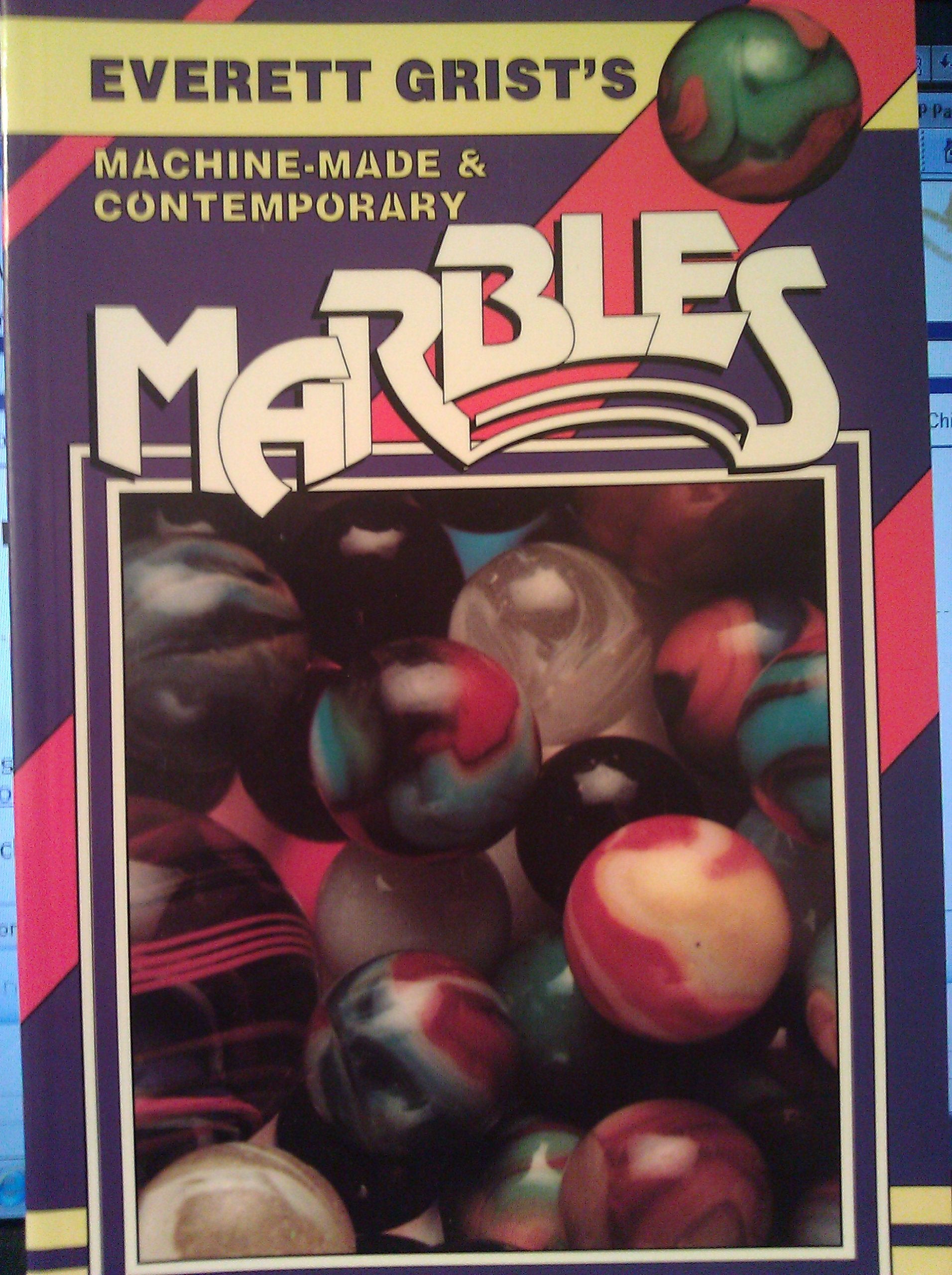 Everett Grist'S Machinemade And Contemporary Marbles