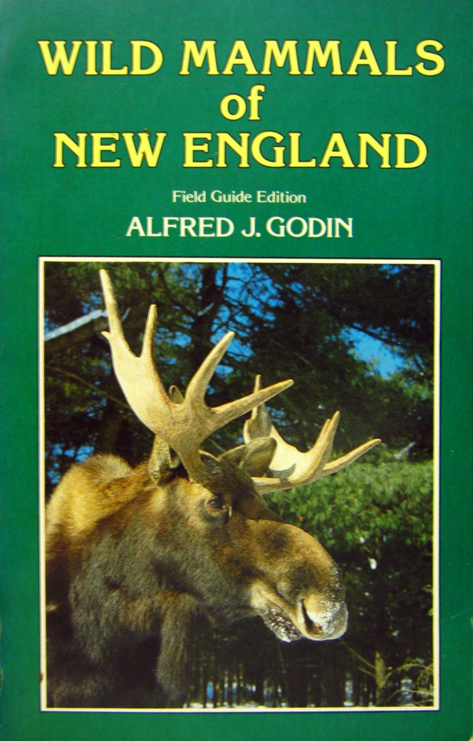 Wild Mammals of New England: Field Guide Edition,Used