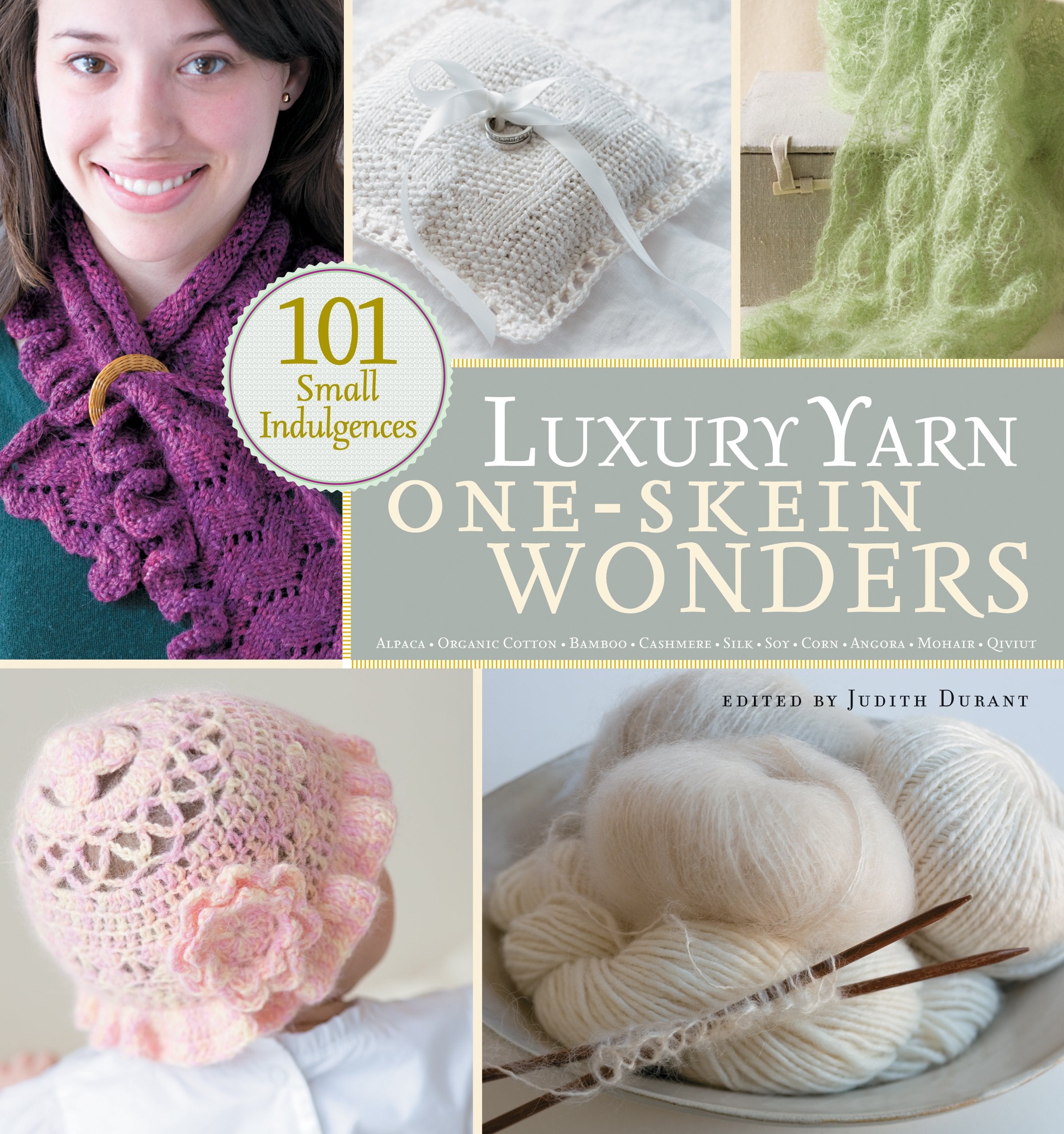 Luxury Yarn OneSkein Wonders: 101 Small Indulgences,Used