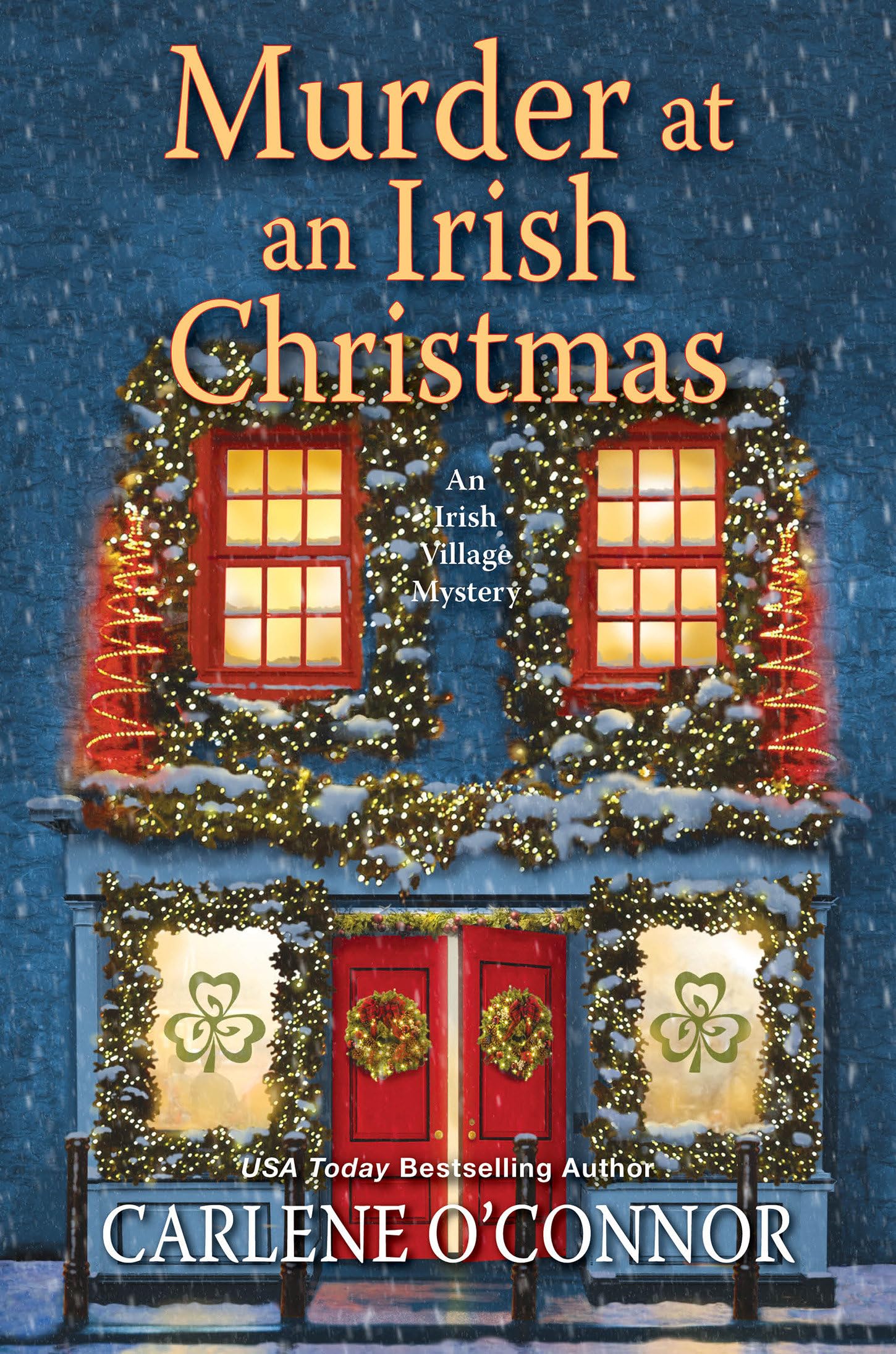 Murder At An Irish Christmas (An Irish Village Mystery)
