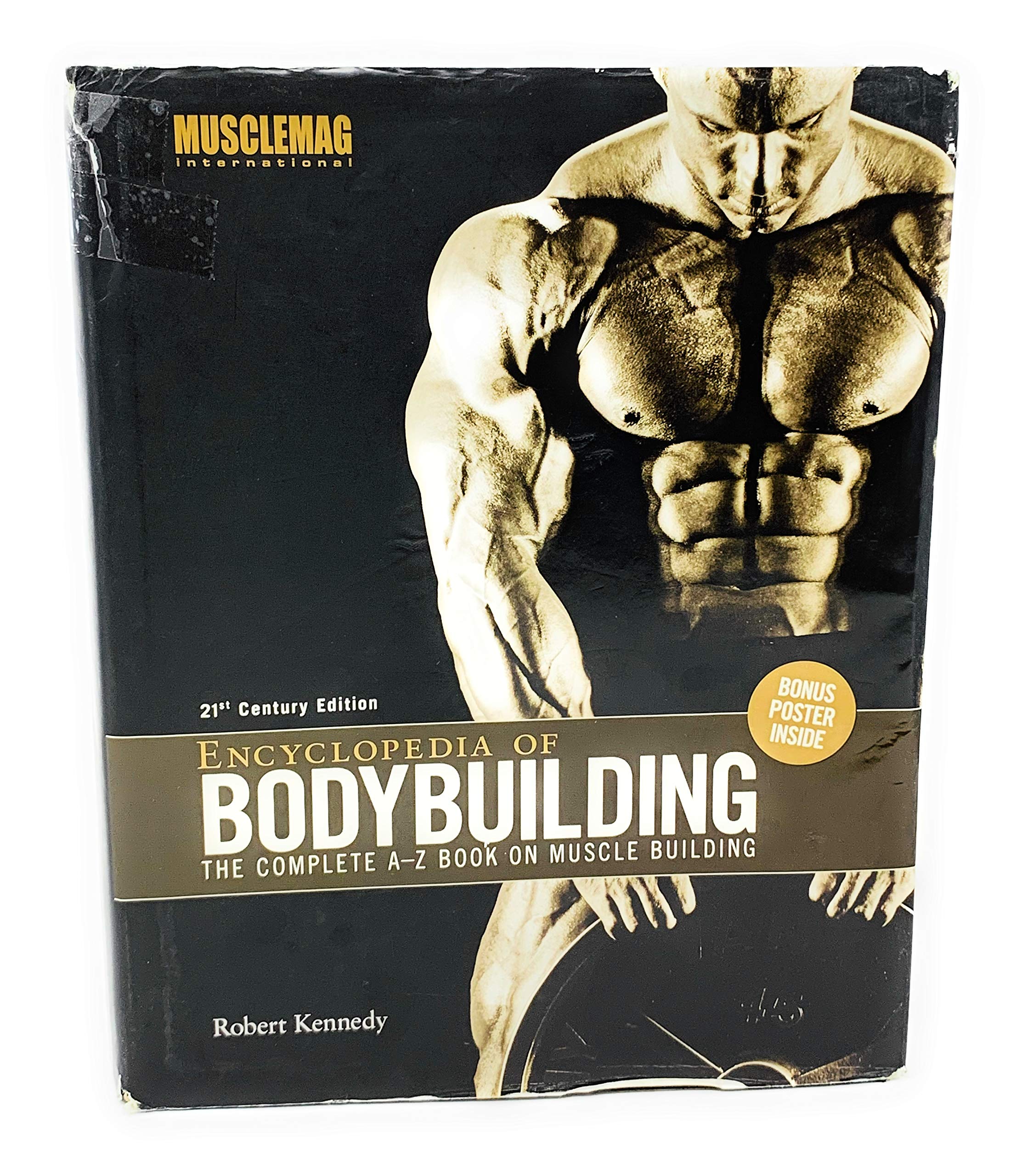 Encyclopedia of Bodybuilding: The Complete AZ Book on Muscle Building,Used