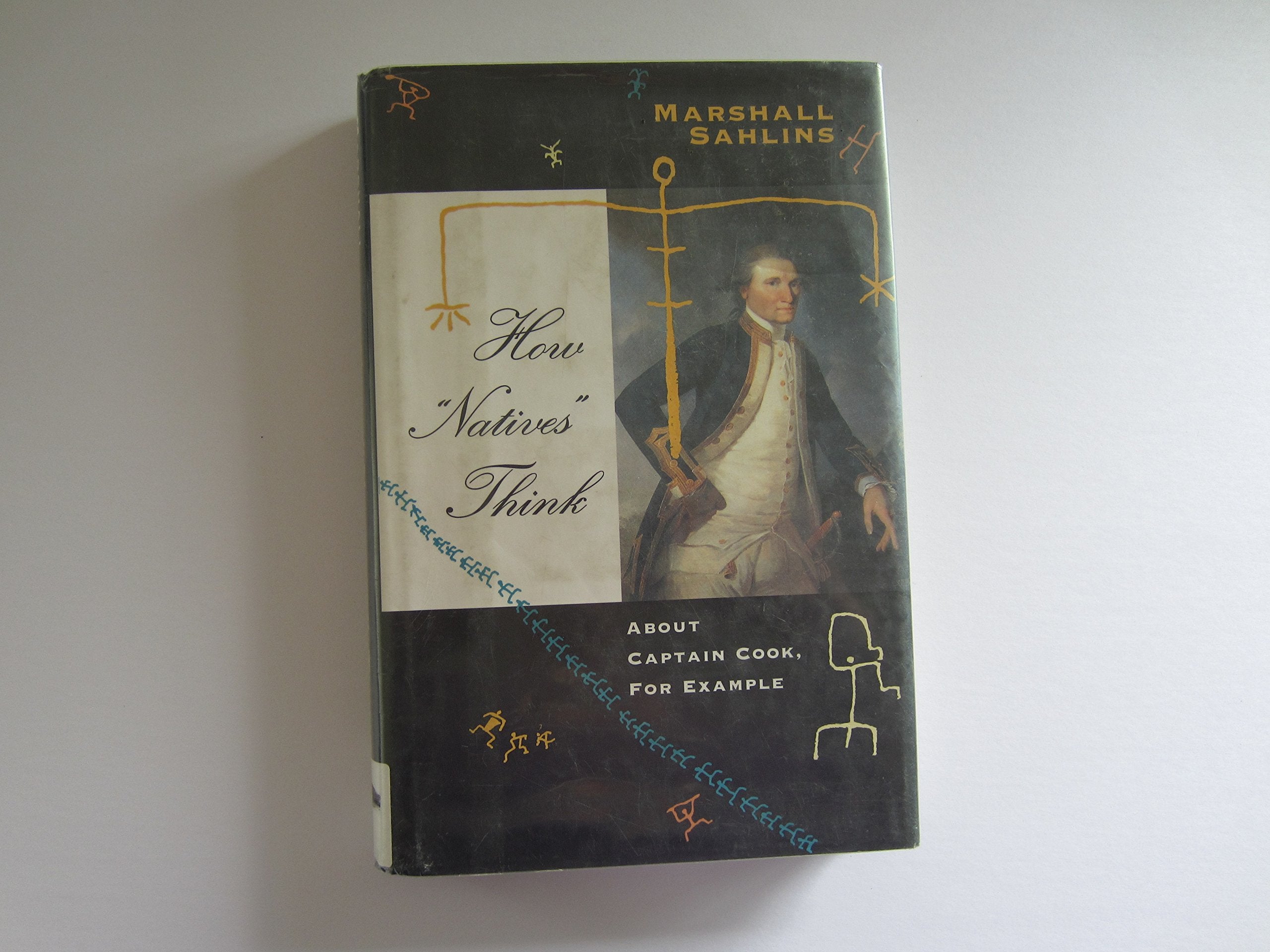 How Natives Think: About Captain Cook, For Example