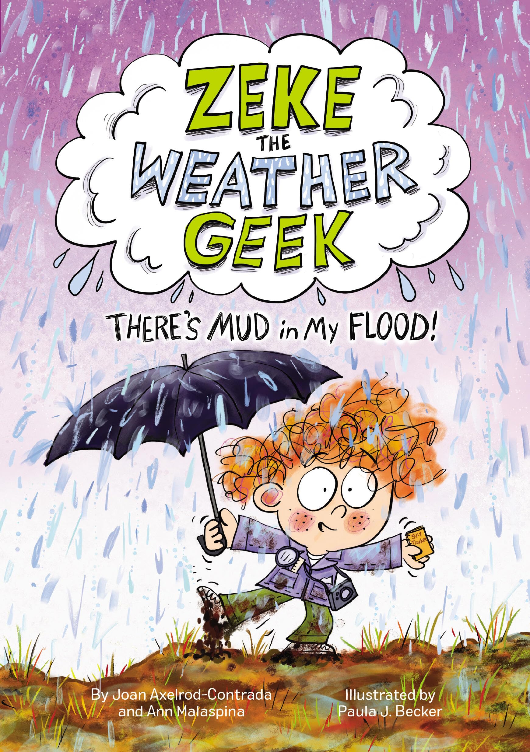 Zeke The Weather Geek: ThereS Mud In My Flood!