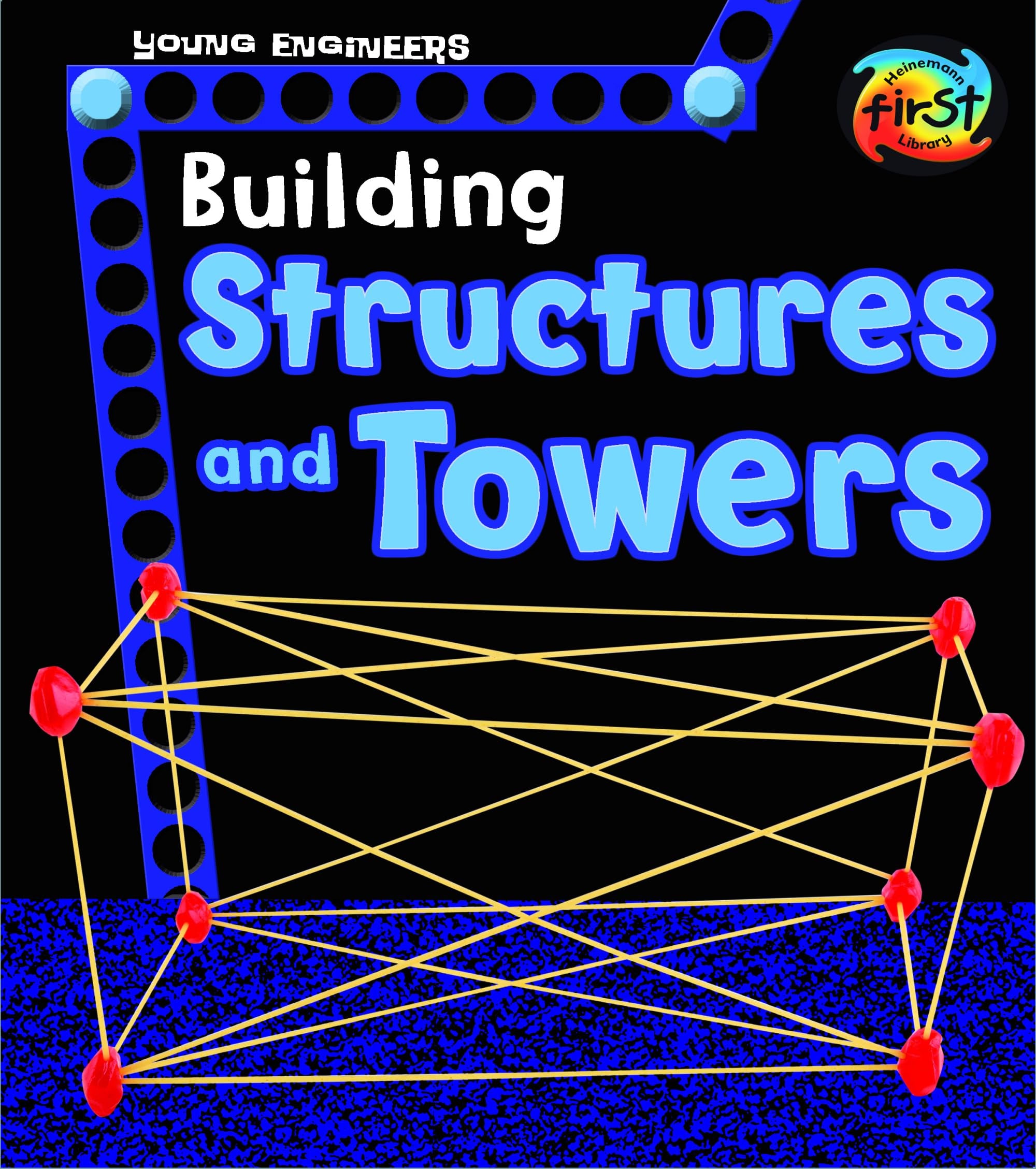 Building Structures and Towers (Young Engineers),Used