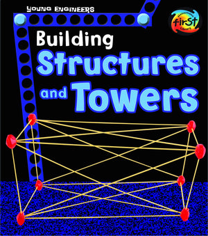 Building Structures and Towers (Young Engineers),Used