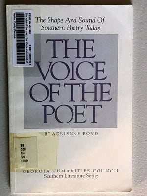 The Voice of the Poet: The Shape and Sound of Southern Poetry Today (Southern Literature Series),Used
