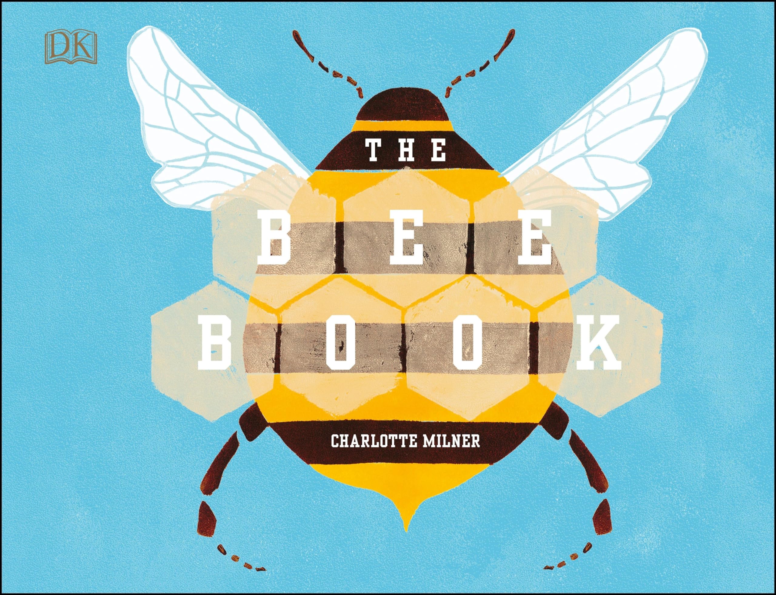 The Bee Book (Conservation For Kids)