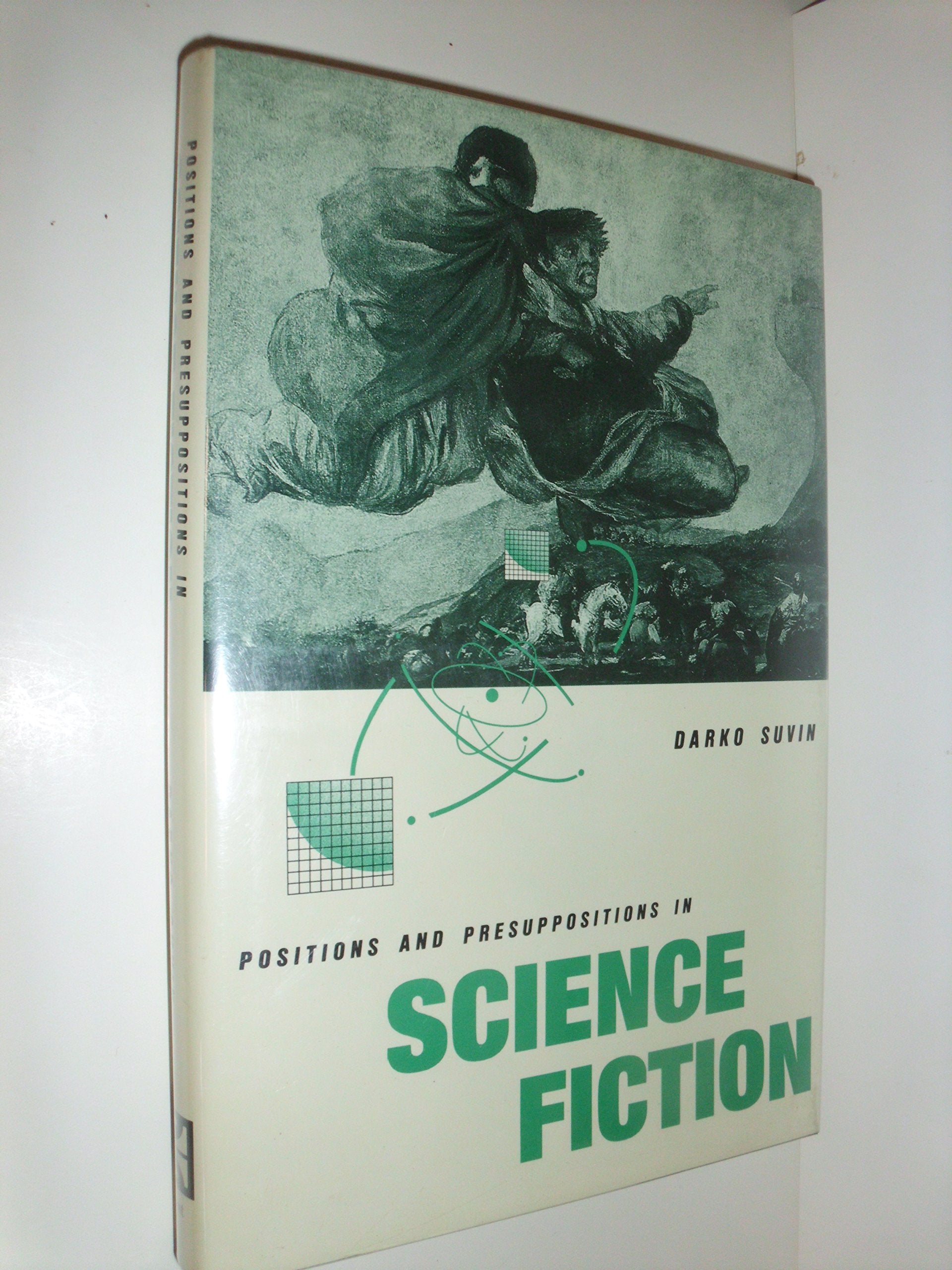 Positions and Presuppositions in Science Fiction,Used