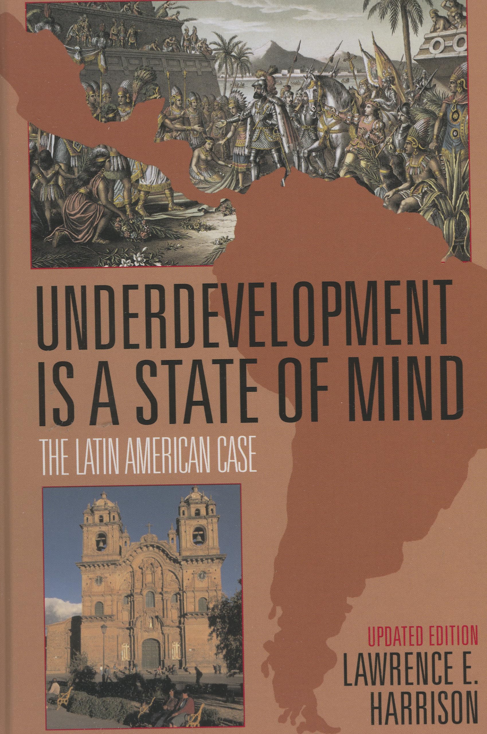 Underdevelopment Is a State of Mind: The Latin American Case,Used