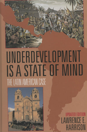 Underdevelopment Is a State of Mind: The Latin American Case,Used
