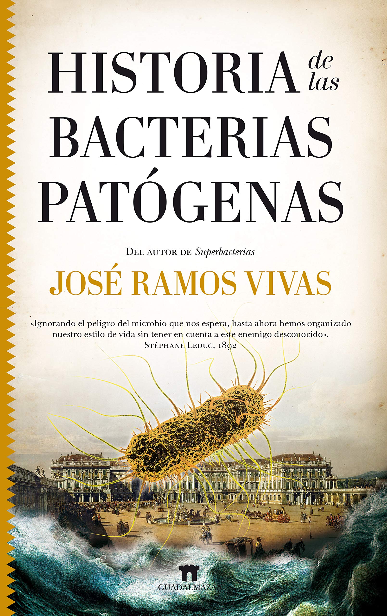 Historia de las bacterias patgenas (Spanish Edition),Used