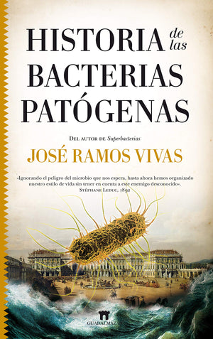Historia de las bacterias patgenas (Spanish Edition),Used