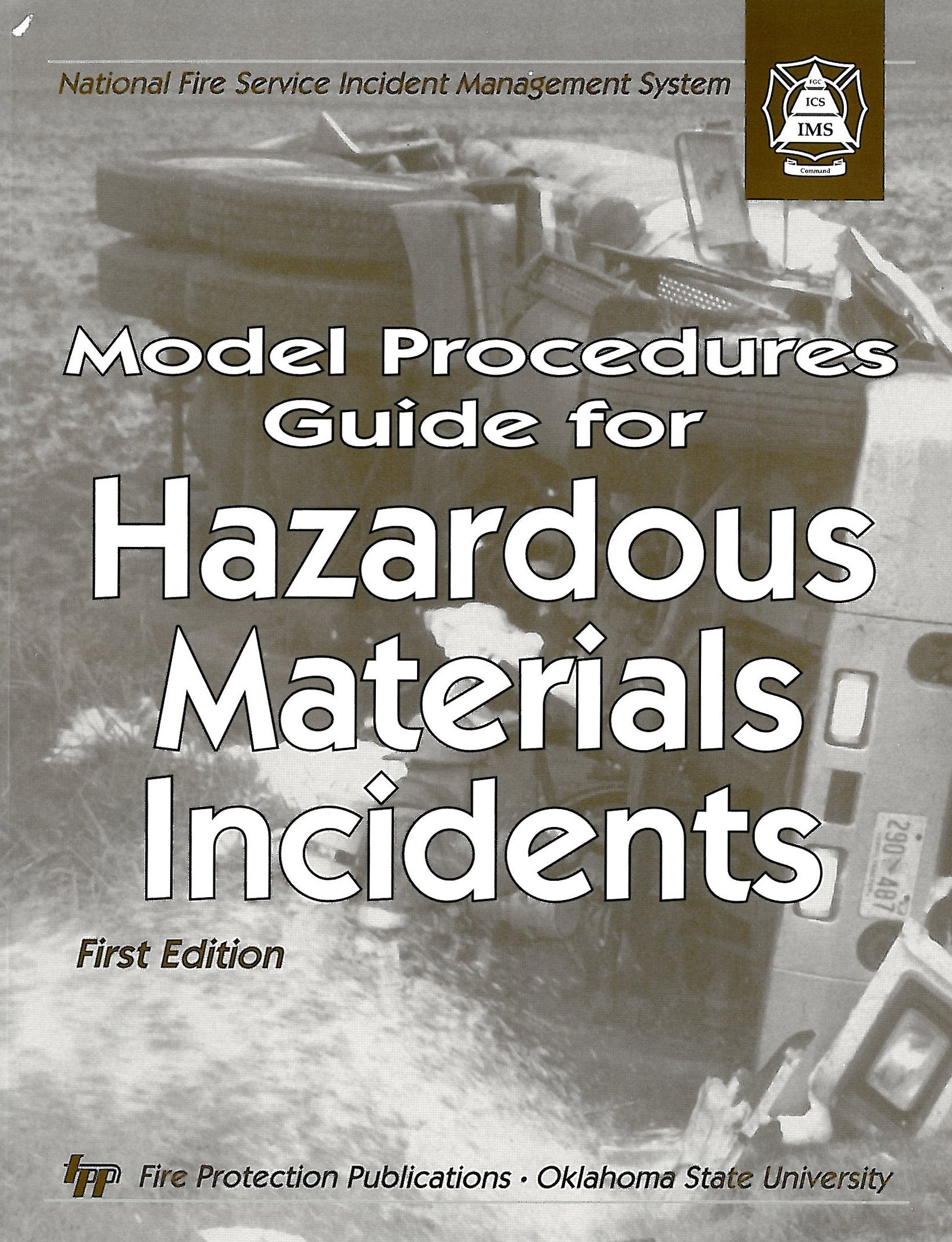 Model Procedures Guide for Hazardous Materials Incidents,Used