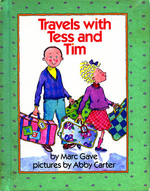 Travels With Tess And Tim (A Parents Magazine Read Aloud Original),Used
