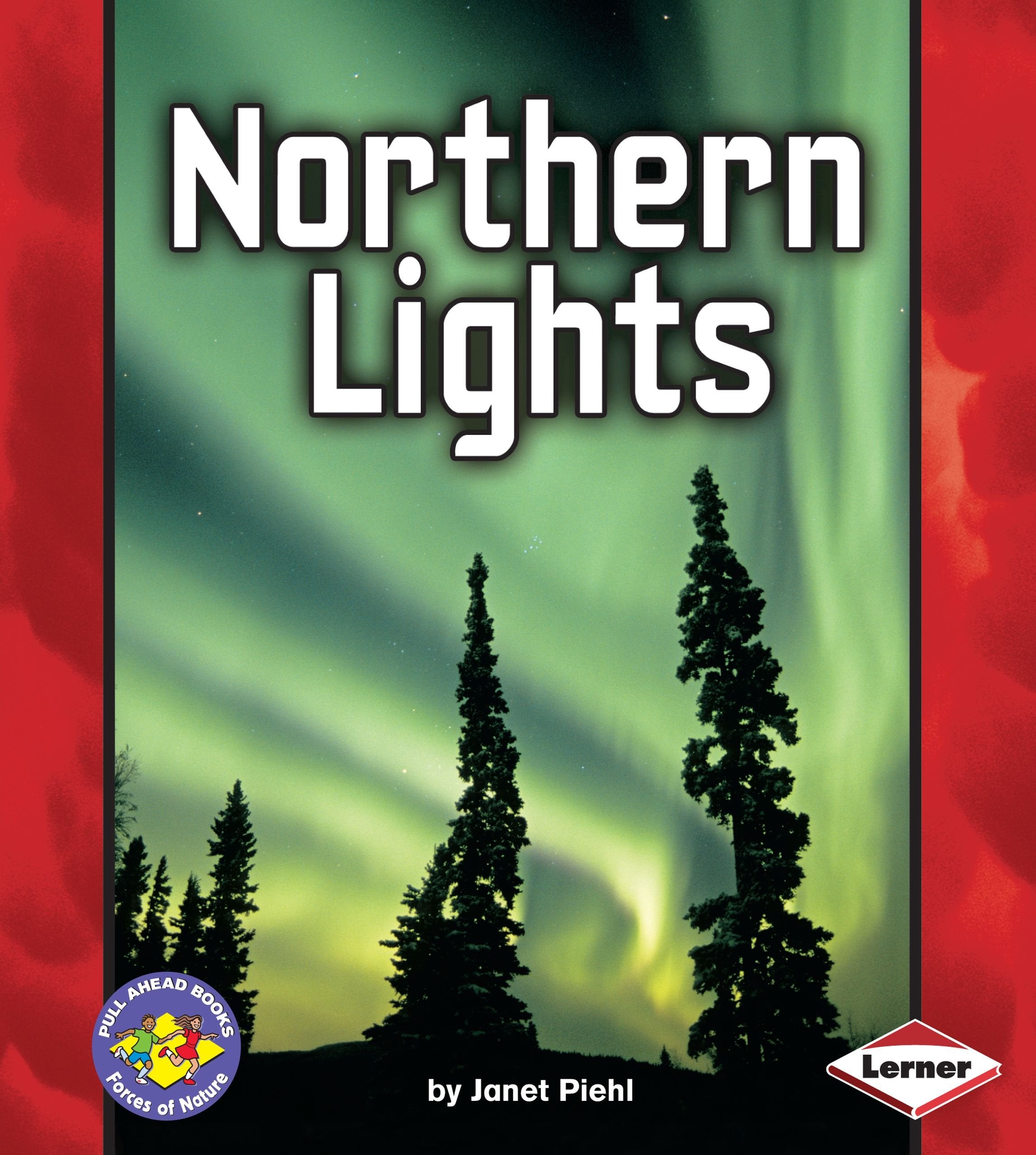 Northern Lights (Pull Ahead Books  Forces of Nature),Used